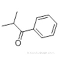 1-propanone, 2-méthyl-1-phényle CAS 611-70-1